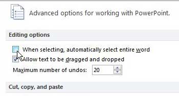 stop automatically selecting entire word in powerpoint 2010