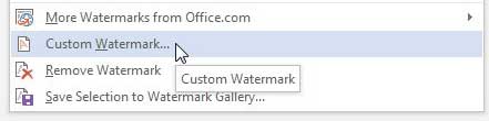 Select the Custom Watermark option
