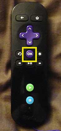 press the OK button on the remote control