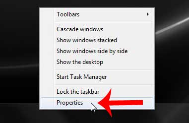 right-click the taskbar, then click properties