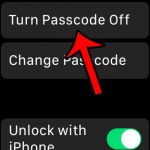 how to turn off passcode on apple watch
