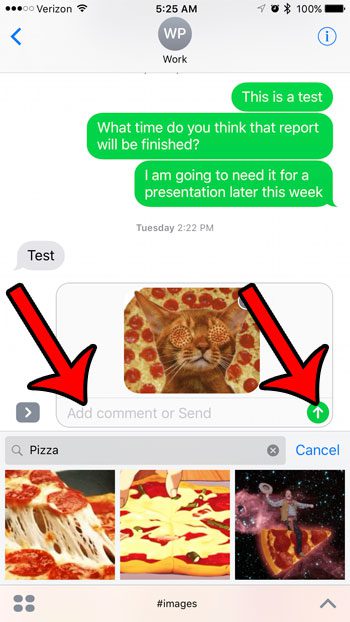add text to the message, then tap the send arrow