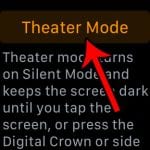 how to enable or disable theater mode on the apple watch