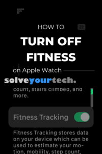 How to Turn Off Fitness on Apple Watch