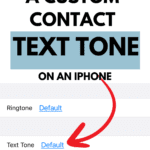 How to Assign a Text Tone to a Contact on iPhone
