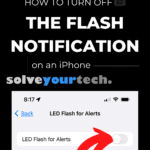 How to Turn Off Flash Notification on iPhone