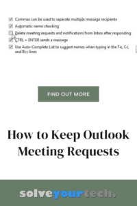 How to Stop Deleting Meeting Requests in Outlook
