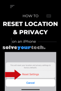 How to Reset Location and Privacy on iPhone 11