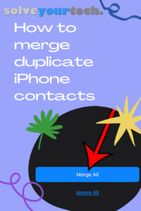 how to merge duplicate iPhone contacts