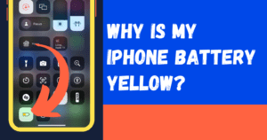 Why Is My iPhone Battery Yellow? (2023 Fix)